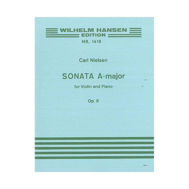 Carl Nielsen: Sonata in A major for Violin and Piano Op.9