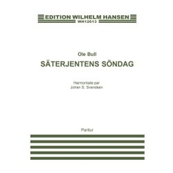 Ole Bull: Saeterjentens Sondag
