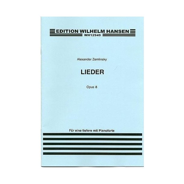 Alexander Zemlinsky: Lieder Op.8