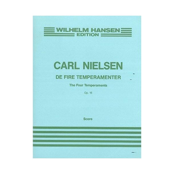 Carl Nielsen: Symphony No.2 'The Four Temperaments' Op.16 (Full Score)