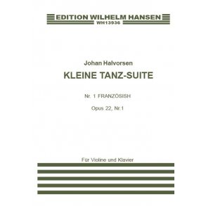 Johan Halvorsen: Kleine Tanz Suite Op.22 No.1