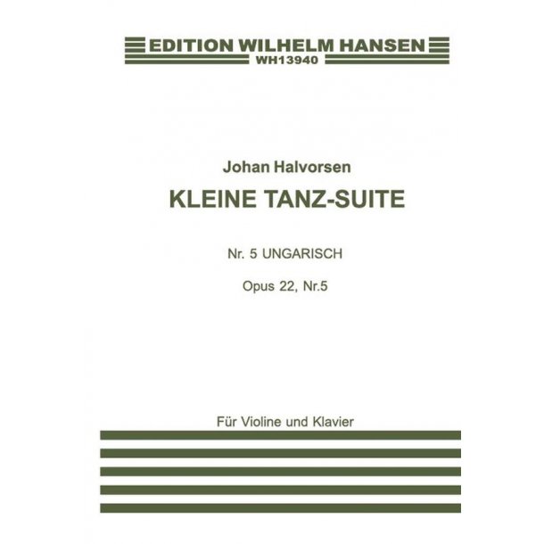 John Halvorsen: Kleine Tanz Suite Op.22 No.5