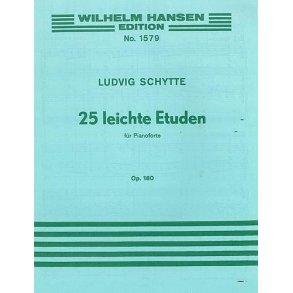 Ludvig Schytte: 25 Easy Studies For Piano Op.160