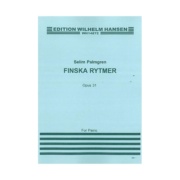 Selim Palmgren: Finska Rytmer Op. 31
