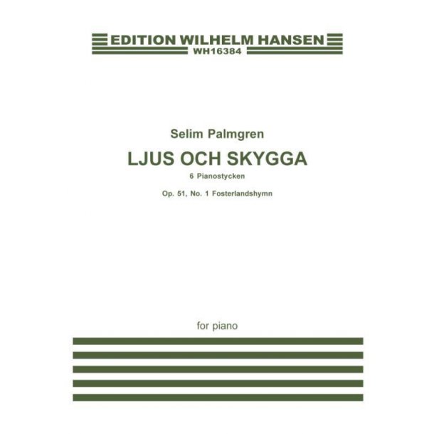 Selim Palmgren: Light And Shade Op.51 No.1 'Patriotic Hymn'