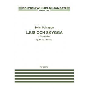 Selim Palmgren: Light And Shade Op.51 No.4 'Serenade'