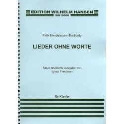 Felix Mendelssohn: Lieder Ohne Worte (Songs Without Words)