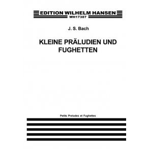 J.S. Bach: Kleine Praludien Und Fughetten