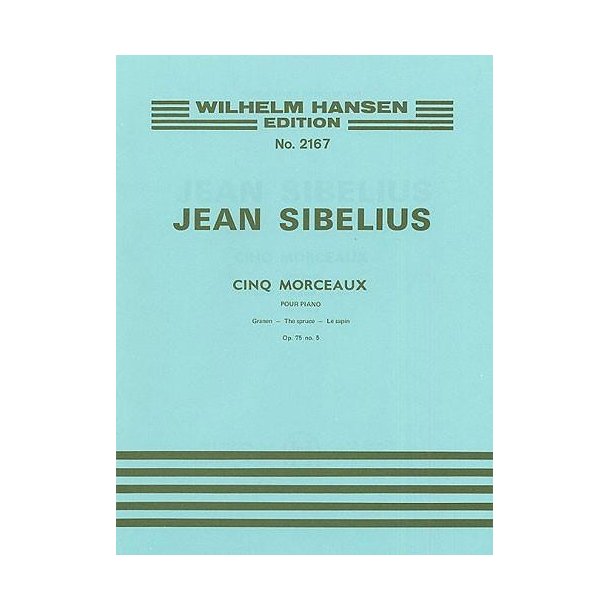 Jean Sibelius: The Spruce (Five Pieces- Op.75 No.5)