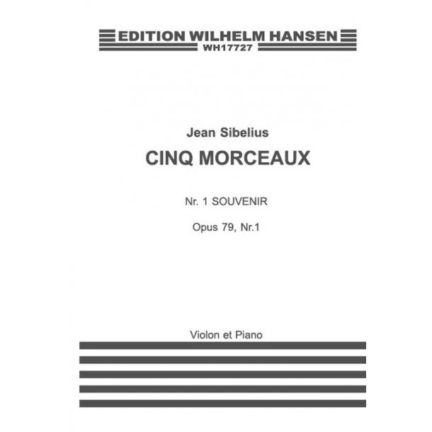 Jean Sibelius: Cinq Morceaux Nr. 1 Souvenir Op. 79