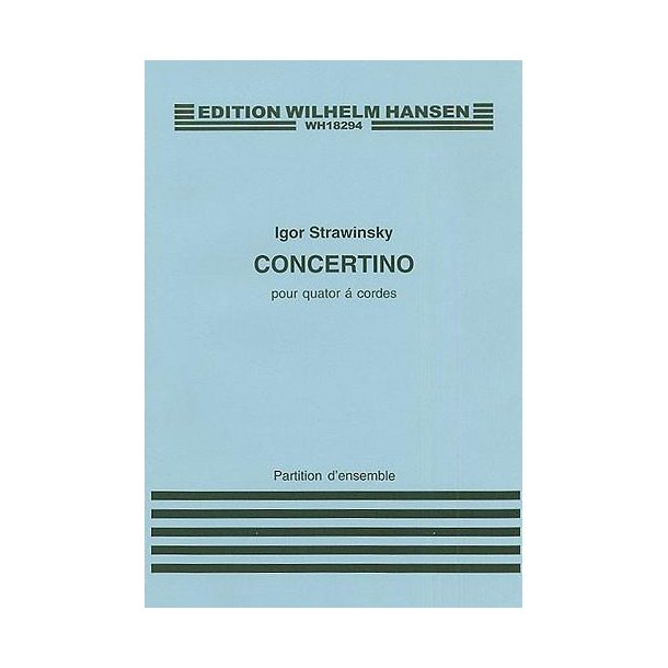 Igor Stravinsky: Concertino For String Quartet (Score)