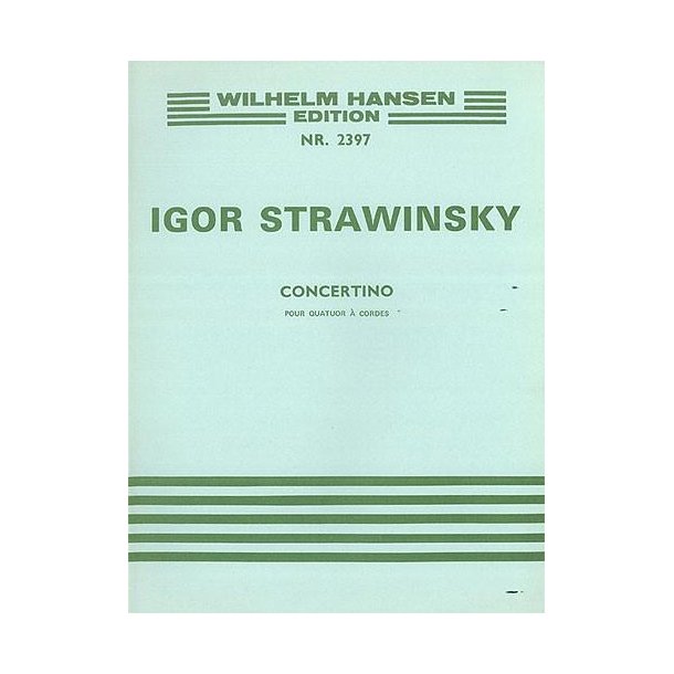 Igor Stravinsky: Concertino (1920) For String Quartet Arranged For Piano (Lourie)