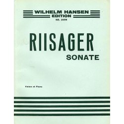 Knudge Riisager: Sonata For Violin And Piano Op.5