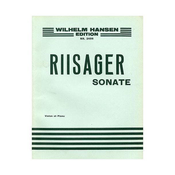 Knudge Riisager: Sonata For Violin And Piano Op.5
