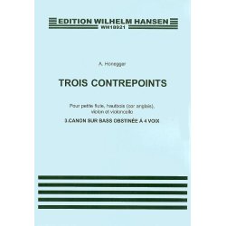 Arthur Honegger: Trois Contrepoints No.3 'Canon Sur Bass Obstinee' (Parts)
