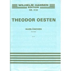 Theodor Oesten: Maibluemchen Op.61