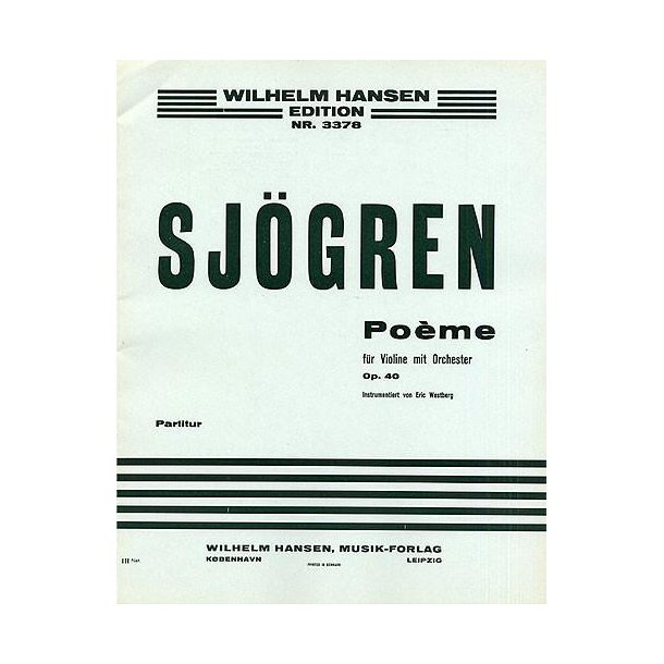 Emil Sjgren: Poeme For Violin And Orchestra Op.40 (Score)