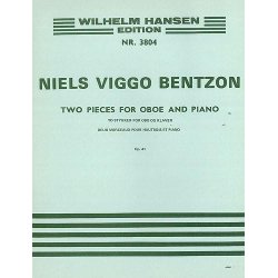 Niels Viggo Bentzon: Two Pieces For Oboe And Piano Op.41