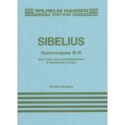 Jean Sibelius: Humoresques Nos III - VI Op.89 (Score)