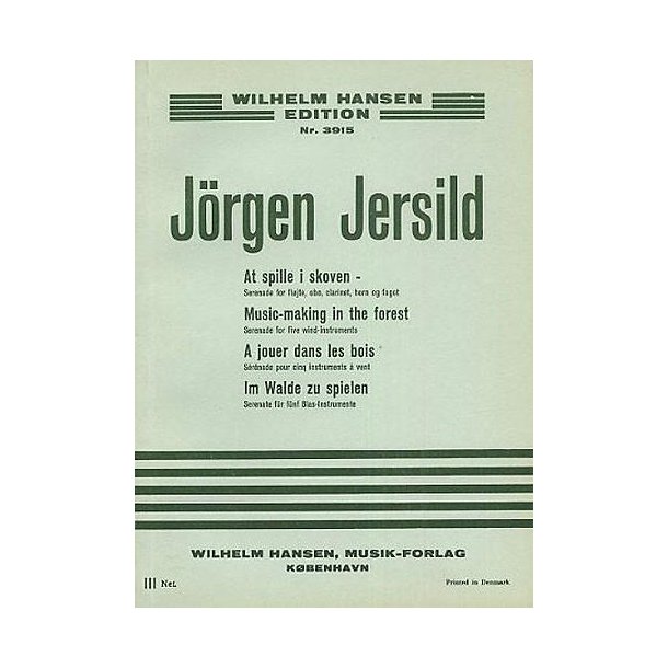 J&ouml;rgen Jersild: Music Making In The Forest (Miniature Score)