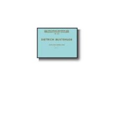 Dietrich Buxtehude: Organ Works Volume 1