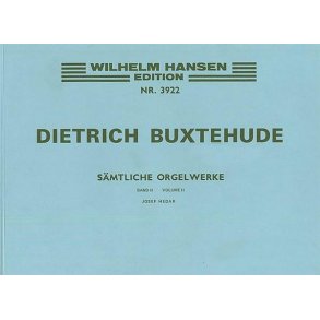 Dietrich Buxtehude: Organ Works Volume 2: Preludes And Fugues, Toccatas