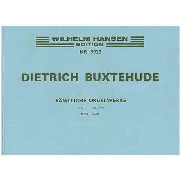 Dietrich Buxtehude: Organ Works Volume 2: Preludes And Fugues, Toccatas