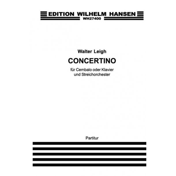 Walter Leigh: Concertino For Harpsichord or Piano (Full Score)