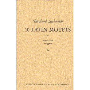 Bernhard Lewkovitch: Ten Latin Motets