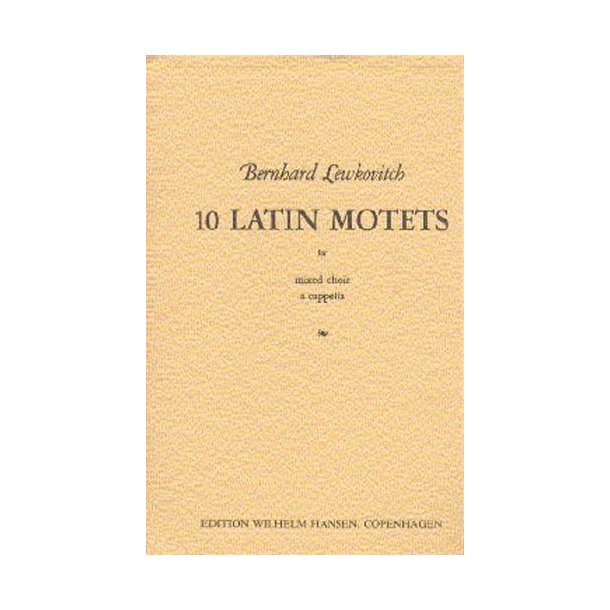 Bernhard Lewkovitch: Ten Latin Motets