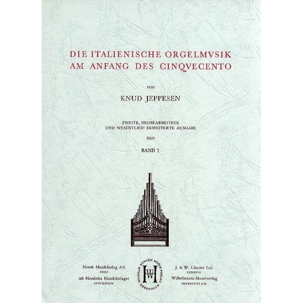 Die Italienische Orgelmusik Am Anfang Des Cinquecento - Volume One
