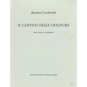 Bernhard Lewkovitch: Il Cantico Delle Creature