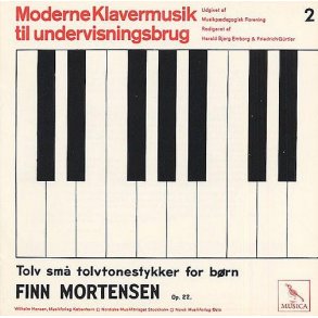 Finn Mortensen: Twelve Small 12-Tone Pieces For Children Op.22