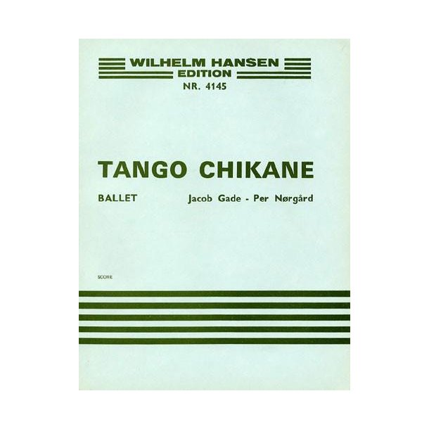 Per Nrgrd: Tango-Chikane (Score)