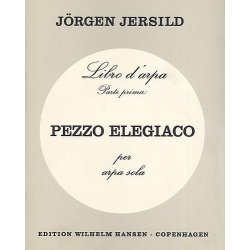 J&ouml;rgen Jersild: Pezzo Elegiaco (Harp Solo)
