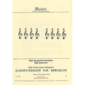 Pelle Gudmundsen-Holmgreen: Konstateringer For Bornekor