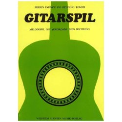 Guitarspil - Melodispil Of Akkordspil Med Becifring