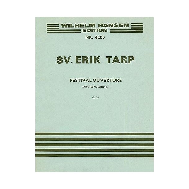 Svend Erik Tarp: Little Festival Overture Op.75(Score)