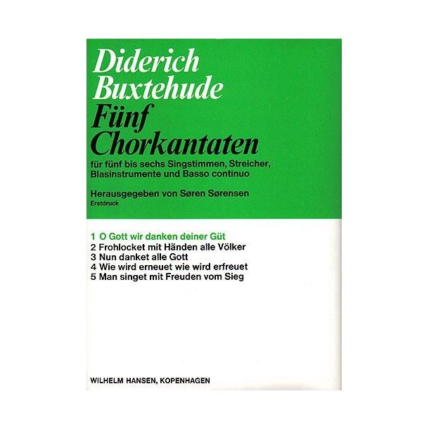 Dietrich Buxtehude: O Gott, Wir Danken Deiner Guet (Score)