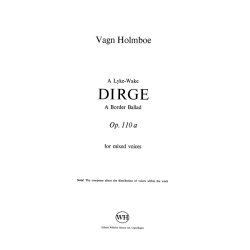 Vagn Holmboe: A Lyke-Wake Dirge - A Border Ballad Op. 110a