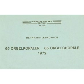 Bernhard Lewkovitch: 65 Organ Chorales