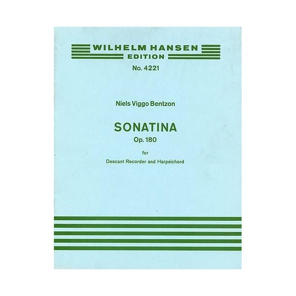 Niels Viggo Bentzon: Sonatina For Descant Recorder And Harpsichord Op.180