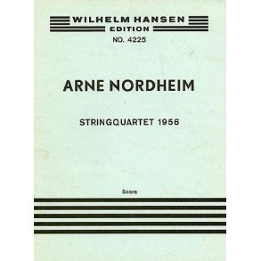 Arne Nordheim: String Quartet (Score)