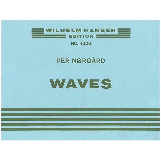 Per N&oslash;rg&aring;rd: Waves