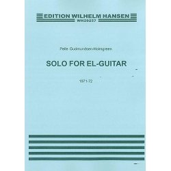 Pelle Gudmundsen-Holmgreen: Solo For Electric Guitar
