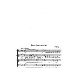 John Hybye (arr.): I Stood On The River (SATB)