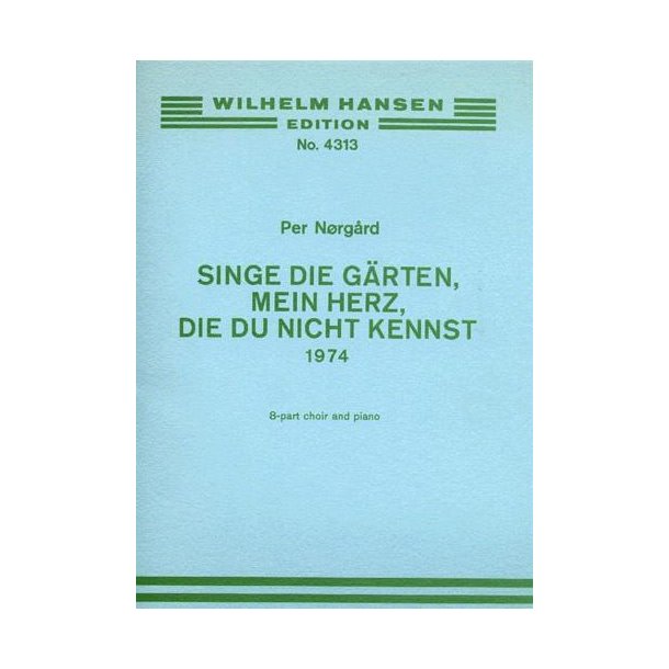 Per Nrgrd: Singe Die Garten Mein Hertz (Vocal Score)
