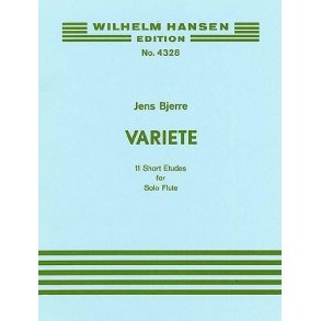 Jens Bjerre: Variete Eleven Short Etudes For Flute Solo