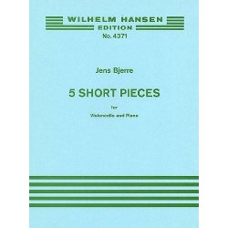 Jens Bjerre: Five Short Pieces For Cello And Piano
