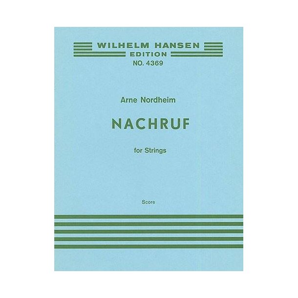 Arne Nordheim: Nachruf (Score)